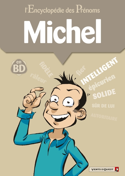 L´ENCYCLOPEDIE DES PRENOMS - TOME 31 - MICHEL