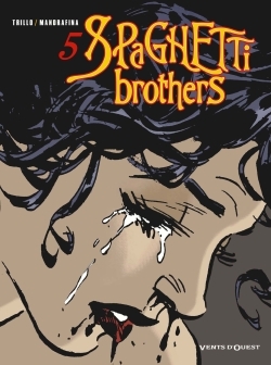SPAGHETTI BROTHERS - TOME 05