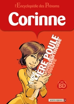 ENCYCLOPEDIE DES PRENOMS - TOME 11 - CORINNE