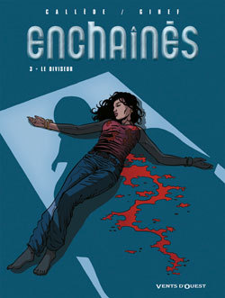ENCHAINES - TOME 3