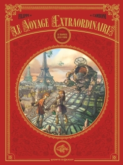VOYAGE EXTRAORDINAIRE - INTEGRALE TOMES 01 A 03 - CANAL BD