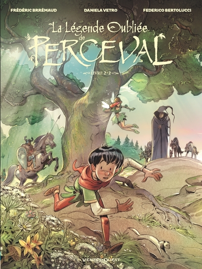 LEGENDE OUBLIEE DE PERCEVAL - TOME 02