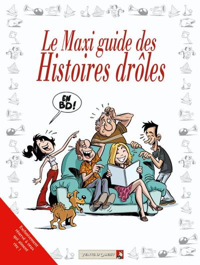 MAXI GUIDE DES HISTOIRES DROLES