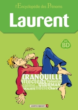 ENCYCLOPEDIE DES PRENOMS - TOME 12 - LAURENT