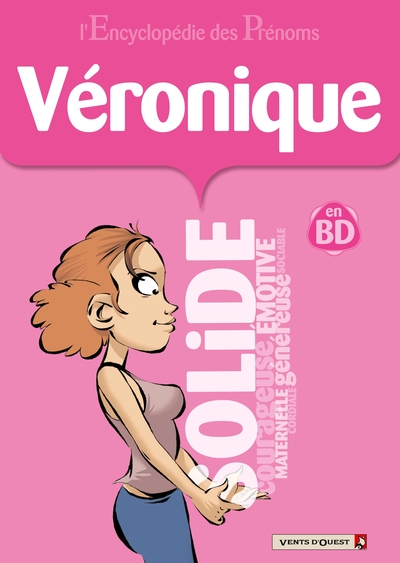 ENCYCLOPEDIE DES PRENOMS - TOME 25 - VERONIQUE