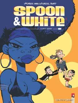 SPOON ET WHITE - TOME 5