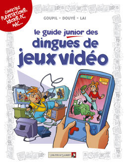 GUIDE JUNIOR DES DINGUES DE JEUX VIDEO