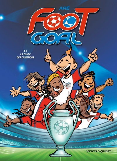 FOOT GOAL - TOME 3
