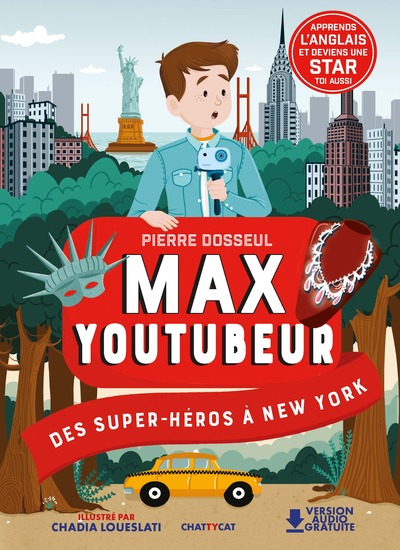 MAX YOUTUBEUR : DES SUPER-HEROS A NEW YORK