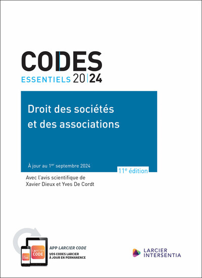 CODE ESSENTIEL - DROIT DES SOCIA TA S ET DES ASSOCIATIONS 2024 - A JOUR AU 1ER SEPTEMBRE 2024