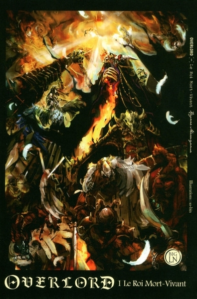 OVERLORD - TOME 1 LE ROI MORT-VIVANT - VOL01