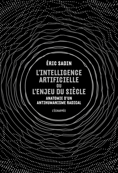 INTELLIGENCE ARTIFICIELLE OU L ENJEU DU SIECLE (L´)