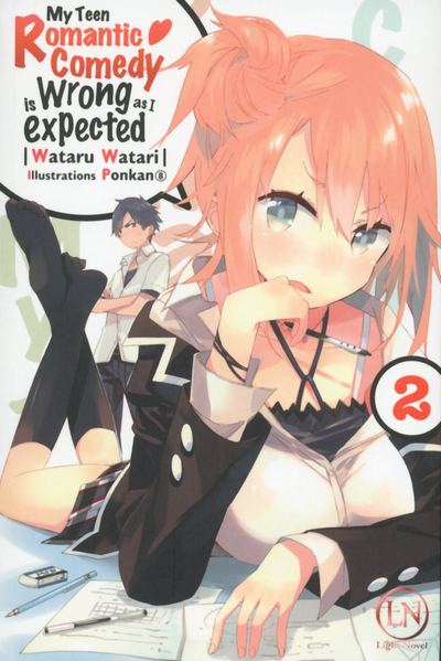 MY TEEN ROMANTIC COMEDY IS WRONG AS I EXPECTED - TOME 2 - VOL02