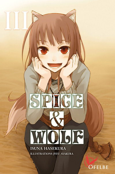 SPICE & WOLF - TOME 3
