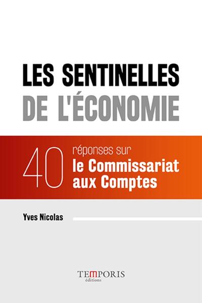 SENTINELLES DE L ECONOMIE  40 REPONSE SUR LE COMMISSARIAT AUX COMPTES
