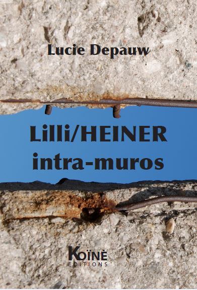 LILI/HEINER INTRA-MUROS