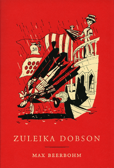 ZULEIKA DOBSON - UNE HISTOIRE D´AMOUR A OXFORD