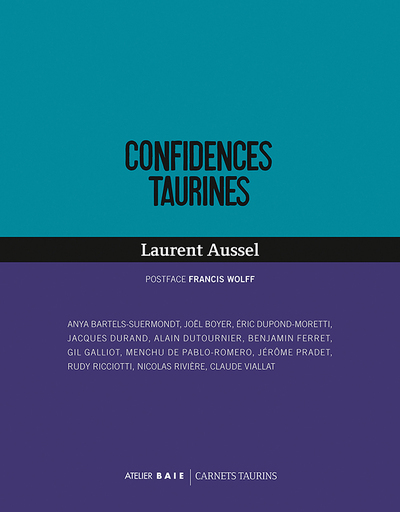 CONFIDENCES TAURINES