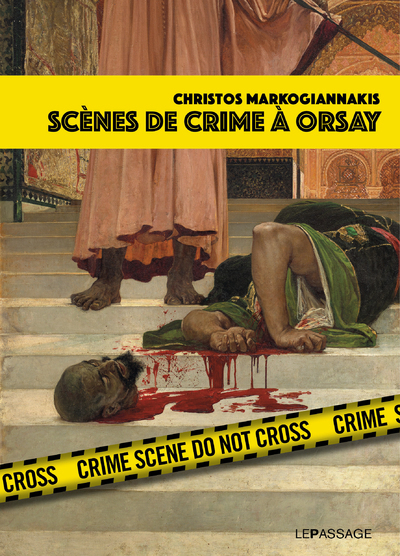 SCENES DE CRIME A ORSAY
