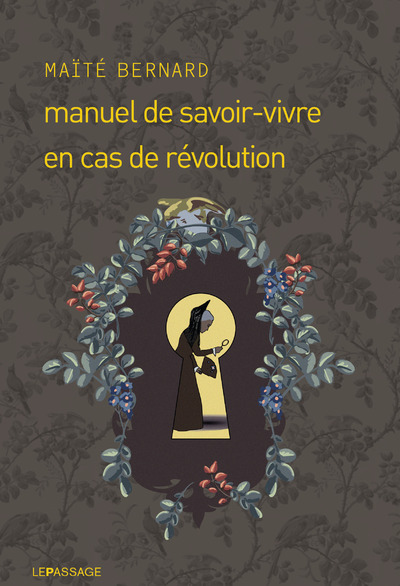 MANUEL DE SAVOIR-VIVRE EN CAS DE REVOLUTION