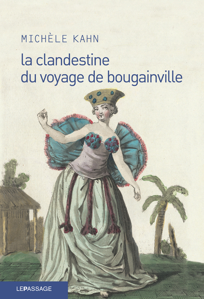 CLANDESTINE DU VOYAGE DE BOUGAINVILLE (LA)