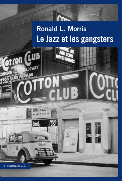 JAZZ ET LES GANGSTERS (LE)