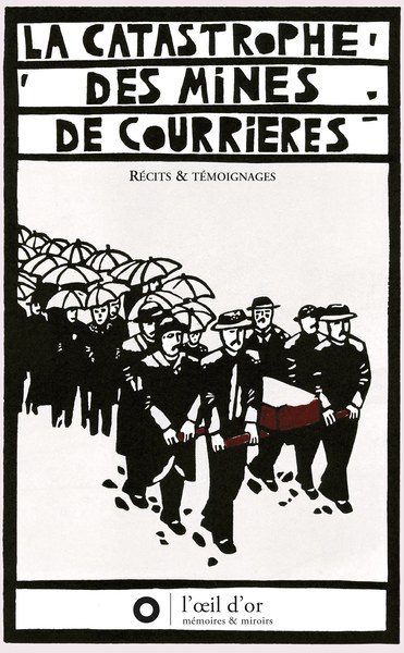 CATASTROPHE DES MINES DE COURRIERES