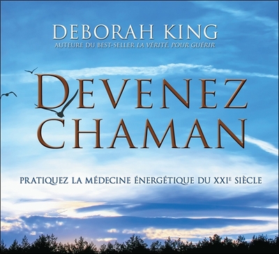 DEVENEZ CHAMAN - LIVRE AUDIO 2 CD