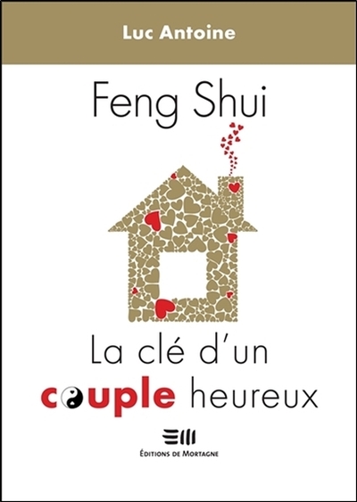 FENG-SHUI - LA CLE D´UN COUPLE HEUREUX