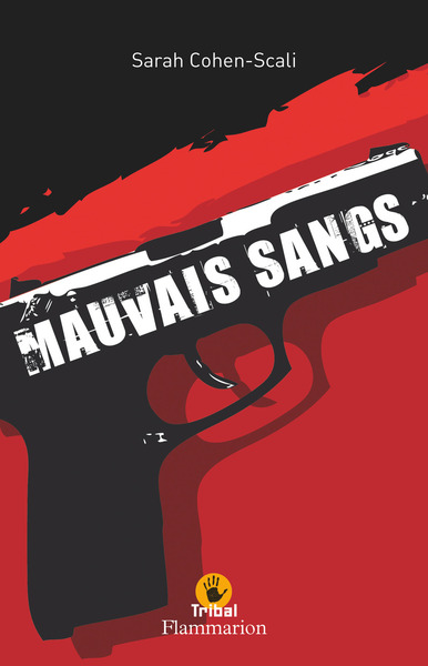 MAUVAIS SANGS