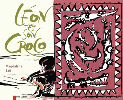 LEON ET SON CROCO