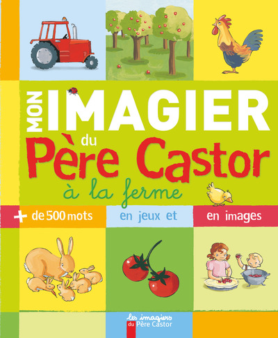 A LA FERME-MON IMAGIER P.CASTOR
