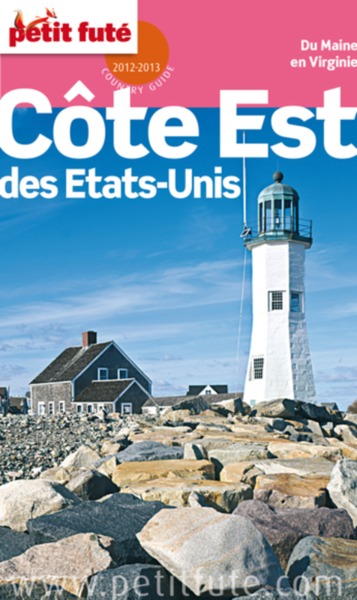 COTE EST DES ETATS-UNIS 2012-2013 PETIT FUTE