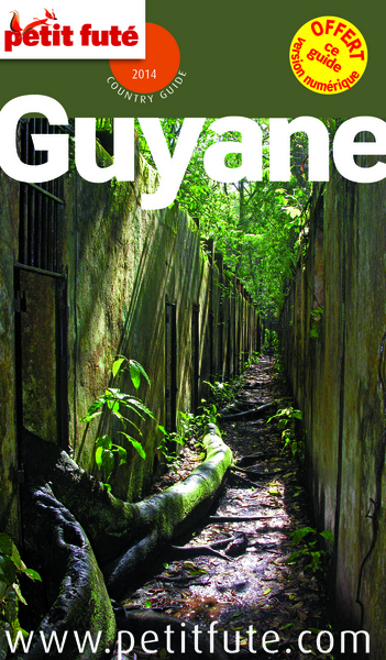 GUYANE 2014 PETIT FUTE.