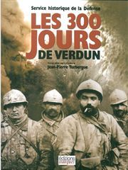300 JOURS DE VERDUN (LES)