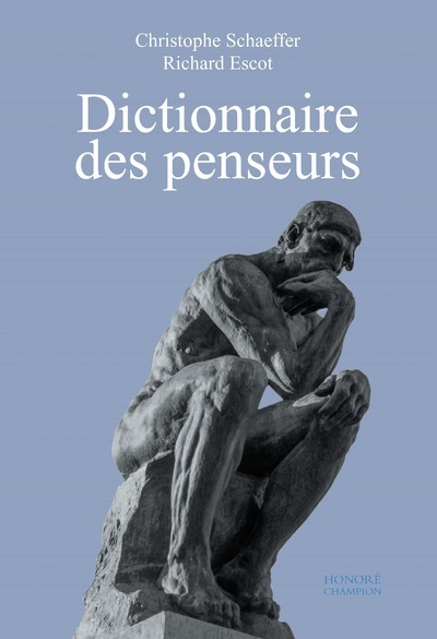 DICTIONNAIRE DES PENSEURS