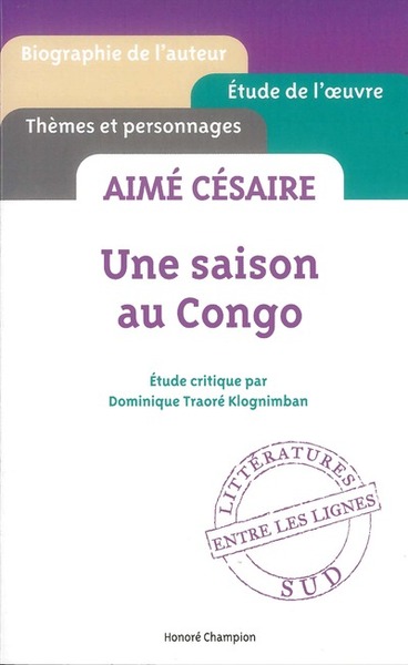 AIME CESAIRE - UNE SAISON AU CONGO