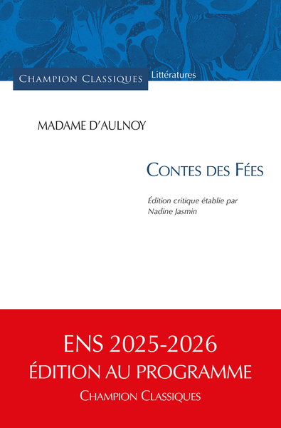 CONTES DES FEES SUIVIS DES CONTES NOUVEAUX