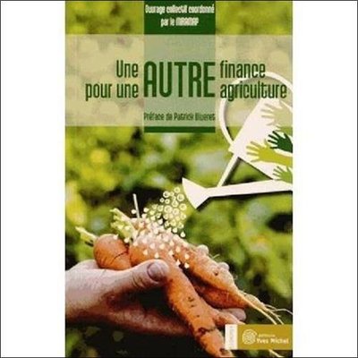 AUTRE FINANCE POUR UNE AUTRE AGRICULTURE (UNE)