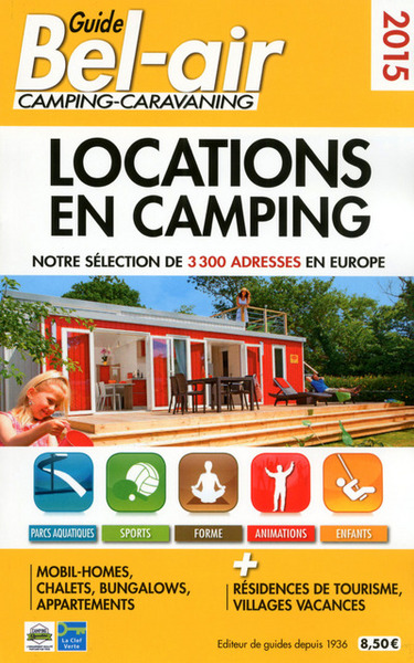 GUIDE BEL-AIR LOCATIONS EN CAMPING 2015