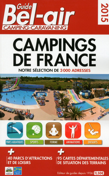 GUIDE BEL-AIR CAMPINGS DE FRANCE 2015