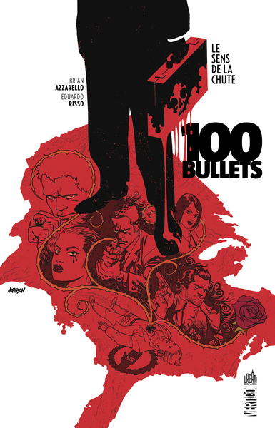 100 BULLETS T15 : LE SENS DE LA CHUTE - VERTIGO CLASSIQUES