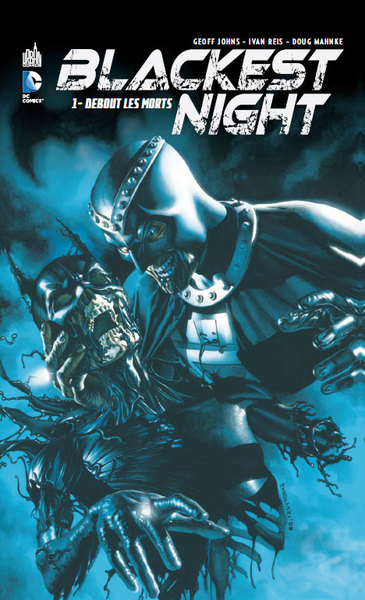 BLACKEST NIGHT T1 DEBOUT LES MORTS - DC CLASSIQUES