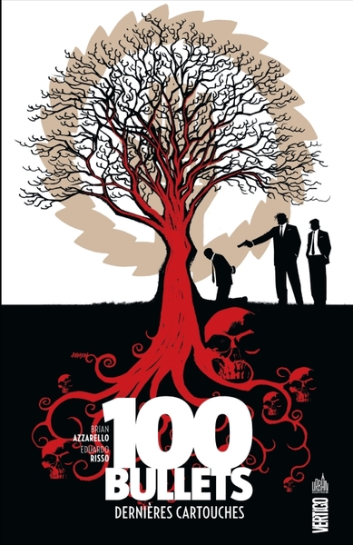 100 BULLETS T17 DERNIERES CARTOUCHES - VERTIGO CLASSIQUES