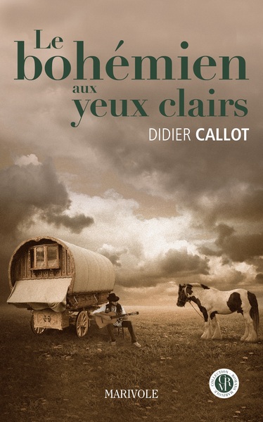 BOHEMIEN AUX YEUX CLAIRS (LE)