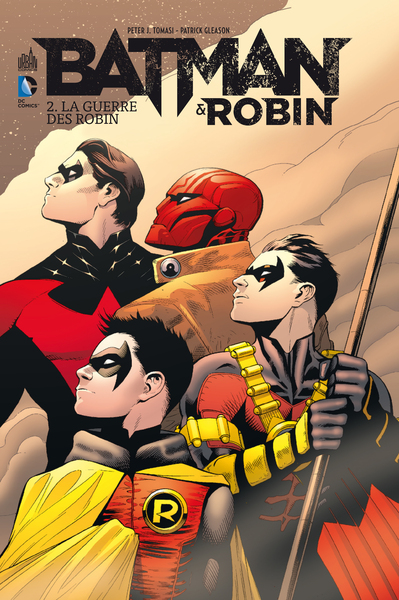 BATMAN & ROBIN T2 LA GUERRE DES ROBIN - DC RENAISSANCE