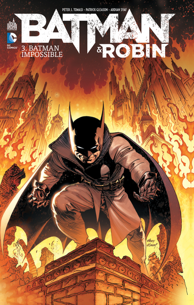 BATMAN & ROBIN TOME 3