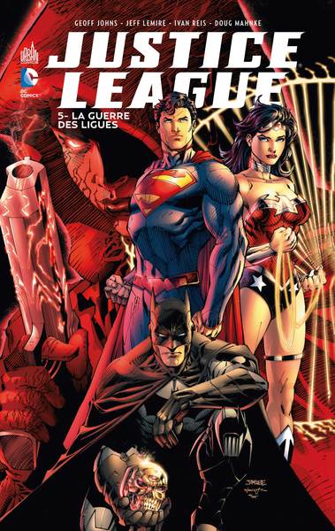 JUSTICE LEAGUE T5 LA GUERRE DES LIGUES - DC RENAISSANCE