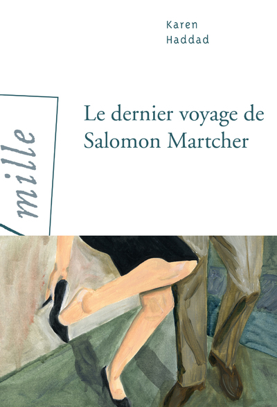 DERNIER VOYAGE DE SALOMON MARTCHER