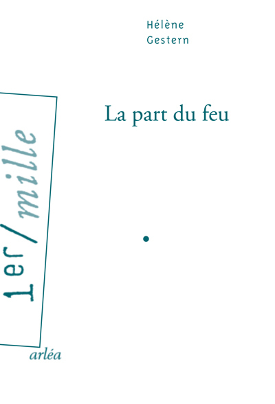 PART DU FEU (LA)